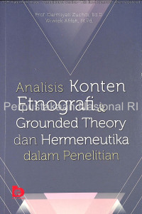 Analisis konten etnografi & grounded theory dan hermeneutika dalam penelitian